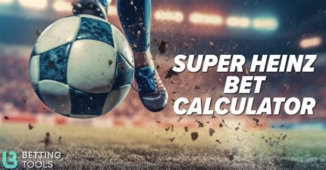 super heinz bet|The Super Heinz Bet Explained + Betting Strategy & Calculator.